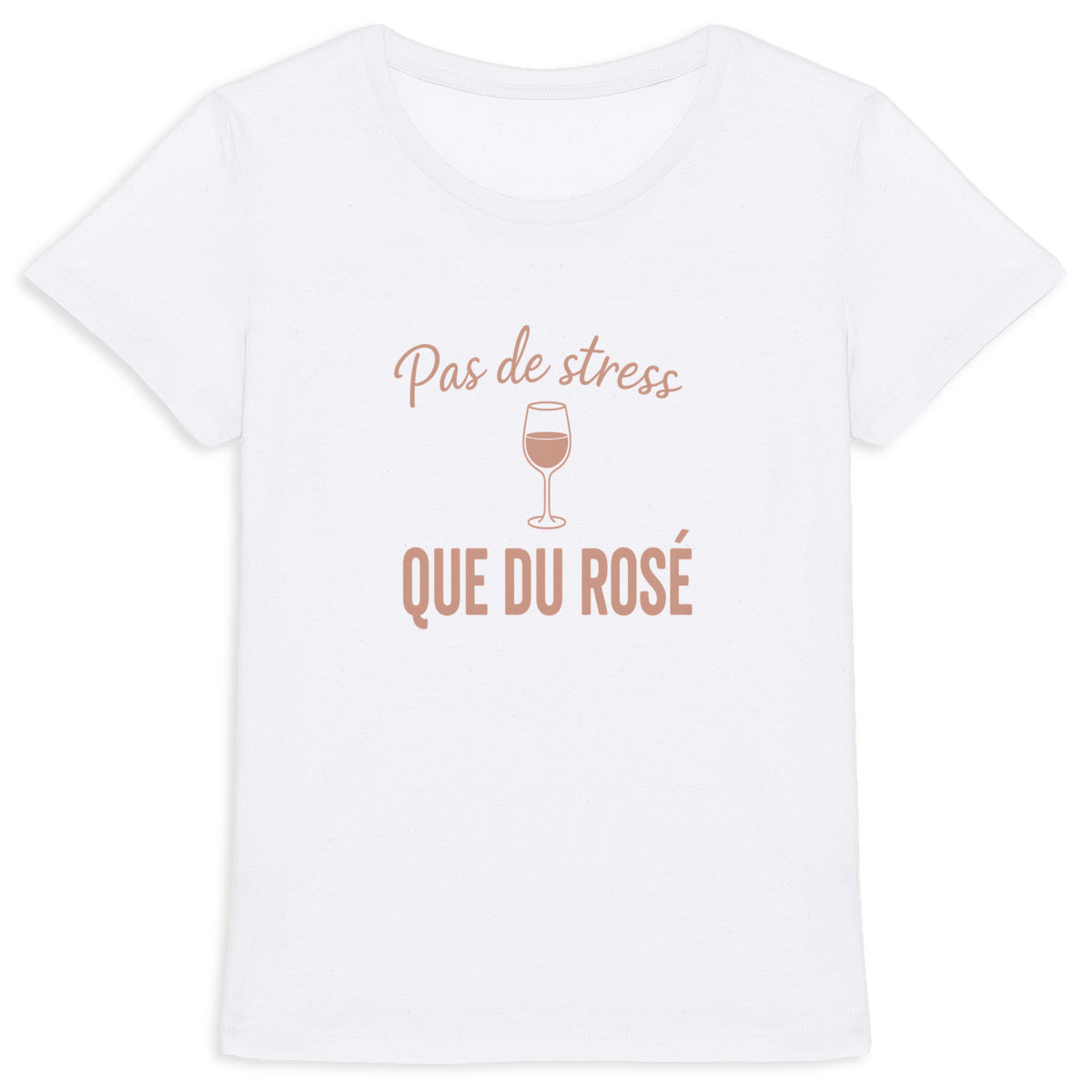 T-shirt Humour Été – "Pas de stress, que du rosé" – Coton bio